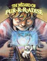 The Wizard of Pur-R-R-Adise 1984527479 Book Cover