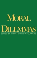 Moral Dilemmas 0195042719 Book Cover