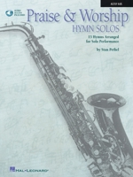 Praise & Worship Hymn Solos: Clarinet/Tenor Sax [With CD (Audio)] 0793597560 Book Cover
