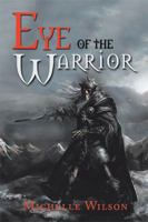 Eye of the Warrior 1543461212 Book Cover
