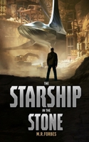 The Starship In The Stone B0DV3SX8YM Book Cover
