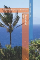 Chamado de Deus: Chamado pelo o homem (Portuguese Edition) B0F898FCM3 Book Cover