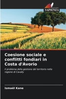 Coesione sociale e conflitti fondiari in Costa d'Avorio (Italian Edition) 6207771095 Book Cover
