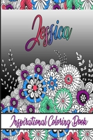 Jessica Inspirational Coloring Book: An adult Coloring Boo kwith Adorable Doodles, and Positive Affirmations for Relaxationion.30 designs , 64 pages, matte cover, size 6 x9 inch , B08KH3QYNC Book Cover