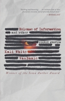 Release of Information : And Other Linked Stories 1968148248 Book Cover