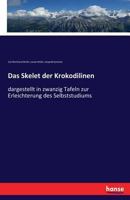 Das Skelet Der Krokodilinen 3743464748 Book Cover