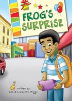 Frog's Surprise 1615661956 Book Cover
