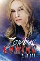 Zombie Coming 1702136930 Book Cover