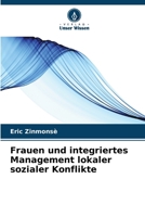 Frauen und integriertes Management lokaler sozialer Konflikte (German Edition) 6630212894 Book Cover