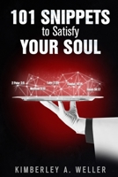 101 Snippets to Satisfy Your Soul 9769680613 Book Cover