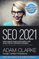 SEO 2021 Learn Search Engine Optimization With Smart Internet Marketing Strategies: Learn SEO with smart internet marketing strategies B08PJPR1GY Book Cover