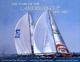 The Story of America's Cup, 1851-2003 1894622413 Book Cover