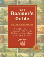 The Roamer's Guide: United States Edition B0FXHQ6DG5 Book Cover