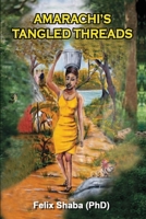 Amarachi's Tangled Threads 3901241558 Book Cover