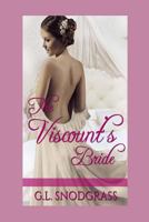 The Viscount's Bride 1518693083 Book Cover