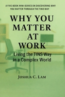 Why You Matter At Work B0GZLXJKWS Book Cover