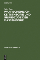 Wahrscheinlichkeitstheorie Und Grundz�ge Der Ma�theorie 3111271137 Book Cover