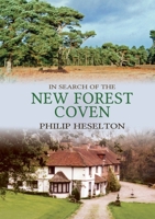 In Search of the New Forest Coven 1913768007 Book Cover