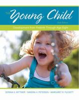 The Young Child: Development from Prebirth Through Age Eight 013514776X Book Cover