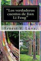 Los verdaderos cuentos de Jian Li Feng 1499375352 Book Cover