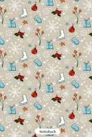 Notizbuch: Schlittschuh Schneeflocken Weihnachts Muster 110 Seiten Notizbuch liniertes Papier | ohne Rand | glänzendes Softcover | Rezeptebuch, Schreibheft, Geschenkidee (German Edition) 1692316311 Book Cover