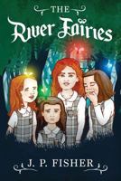 The River Fairies 1644384205 Book Cover