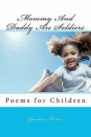 Mommy and Daddy Are Soldiers 146350957X Book Cover
