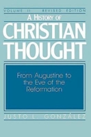 A History of Christian Thought, Volume II 0687171792 Book Cover