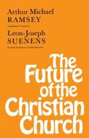 The future of the Christian Church, 0334051738 Book Cover
