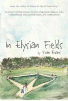 In Elysian Fields 1684333164 Book Cover