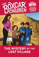 The Mystery of the Lost Village (The Boxcar Children, #37)