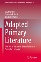 Adapted Primary Literature: The Use of Authentic Scientific Texts in Secondary Schools 9401778264 Book Cover