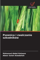 Pszenica i zwalczanie szkodników (Polish Edition) 6209912982 Book Cover