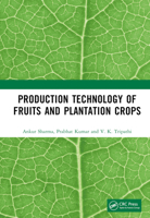 Production Technology of Fruits and Plantation Crops 1032944129 Book Cover