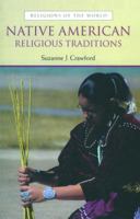Native American Religious Traditions 1138462225 Book Cover