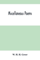 Miscellaneous Poems 9354504442 Book Cover