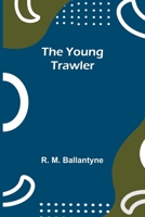 The Young Trawler 9362991055 Book Cover