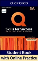 Q Skills for Success (3rd Edition). Reading & Writing 5. Split Student's Book Pack Part A 0194904083 Book Cover