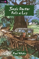 Jungle Doctor Pulls a Leg 1845503899 Book Cover