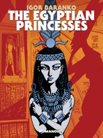 The Egyptian Princesses 1594657483 Book Cover