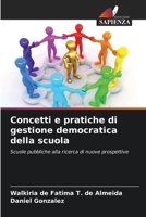 Concetti e pratiche di gestione democratica della scuola (Italian Edition) 6208182220 Book Cover