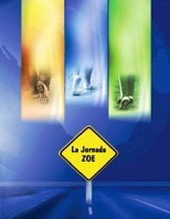La Jornada Zoe para Estudiantes 1387094009 Book Cover