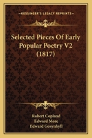 Selected Pieces Of Early Popular Poetry V2 116697877X Book Cover