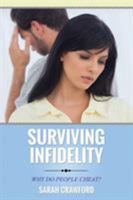 Surviving Infidelity Why Do People Cheat? 1631870661 Book Cover