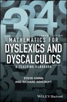 Mathematics for Dyslexics: Including Dyscalculia: AND Dyscalculia 1119159962 Book Cover