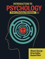 Introduction to Psychology from a Christian Worldview B0HCBJZQXZ Book Cover
