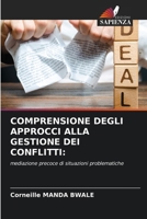 Comprensione Degli Approcci Alla Gestione Dei Conflitti (Italian Edition) 6209421156 Book Cover