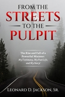 From the Streets to the Pulpit B0BW385F95 Book Cover