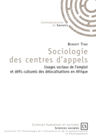 Sociologie des centres d'appels (French Edition) 2753905800 Book Cover
