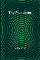The Plunderer 1517731410 Book Cover